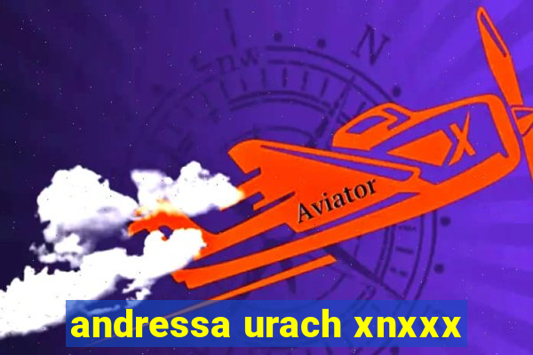 andressa urach xnxxx